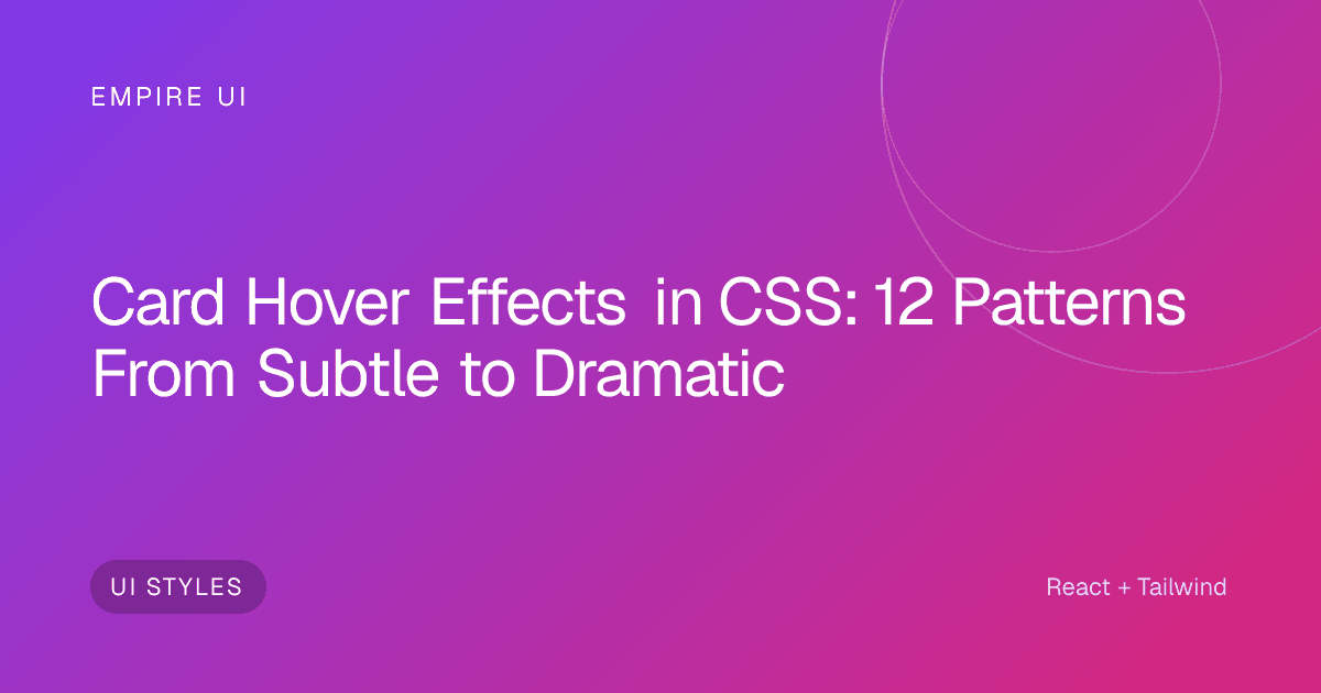 CSS card hover effects showing layered interface cards with glow