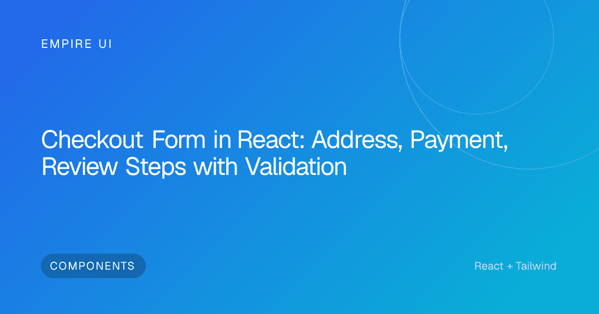 React code editor showing a checkout form component with validation