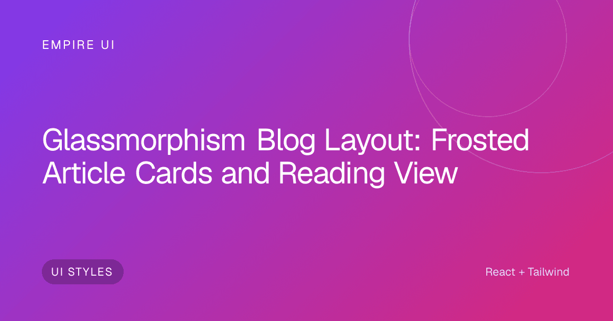 Frosted glass blog card layout with soft colorful background blur