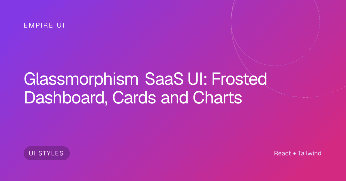 frosted glass SaaS dashboard UI with glowing gradient background