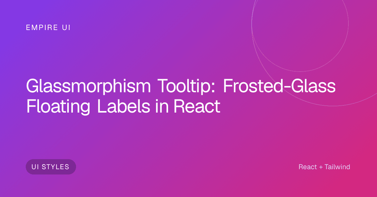 Frosted glass tooltip floating above a dark gradient UI card