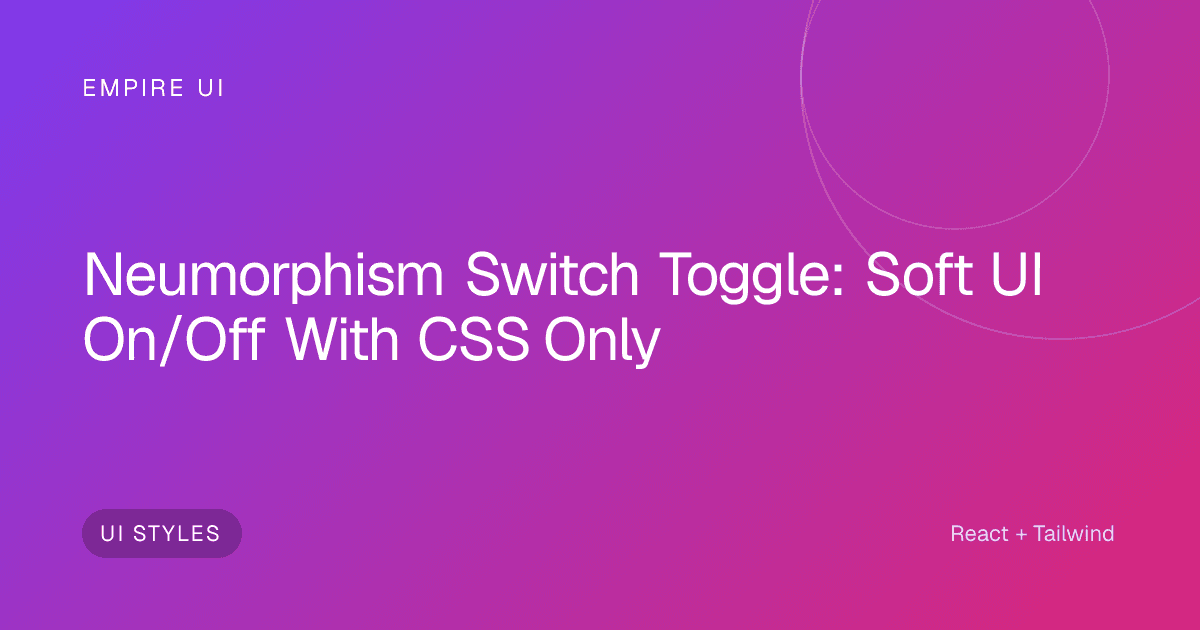 Soft neumorphic UI toggle switch on a pale gray surface