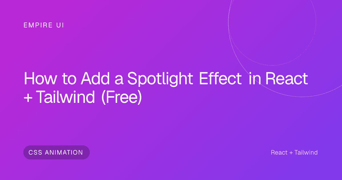 spotlight effect React web